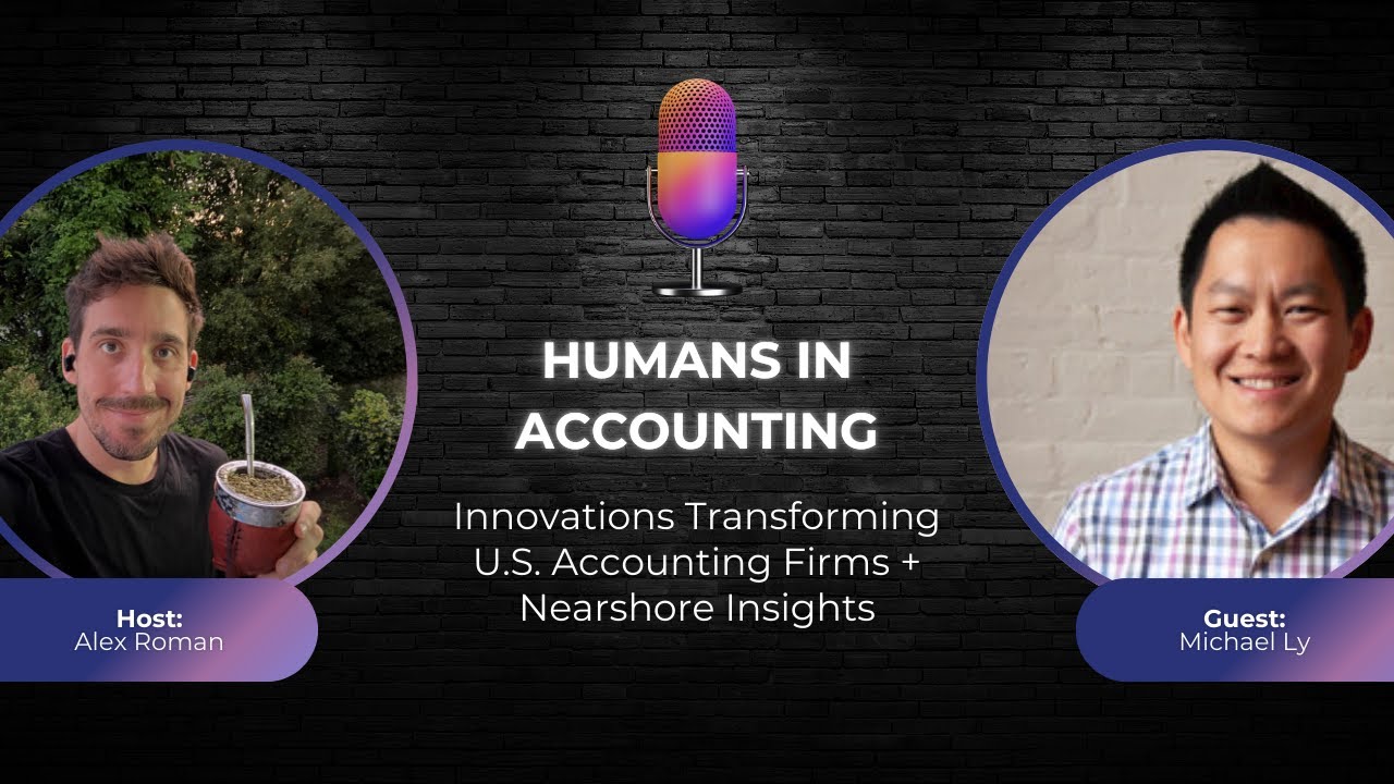 S1E1: Michael Ly on 3 Innovations That Will Transform Your Accounting Firm | Humans in Accounting