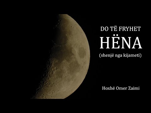 Do të fryhet Hëna (shenjë nga kijameti)