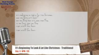 It&#39;s Beginning To Look A Lot Like Christmas - Traditional Vocal Backing Track with chords and lyrics