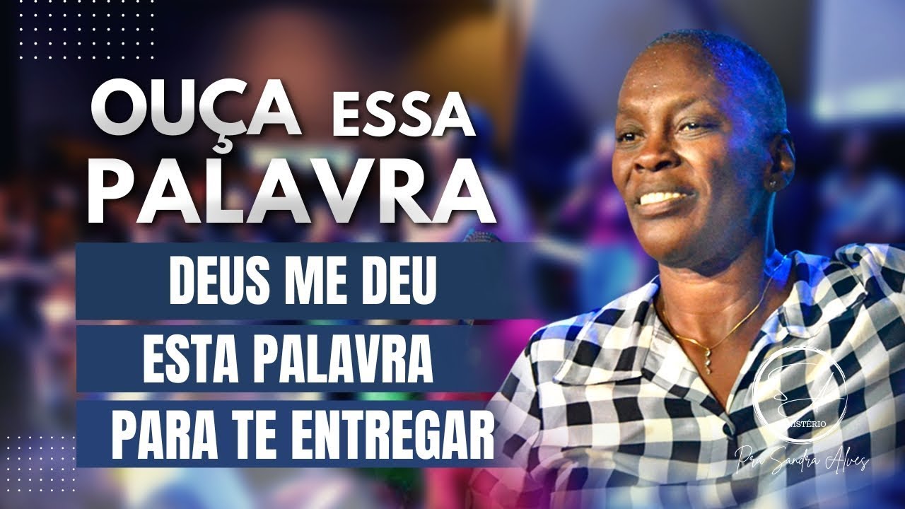 Pastora Sandra Alves: ELE É O DEUS QUE FAZ -  pregação evangelica 2024 - Sandra Alves 2024