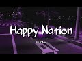 Happy Nation - Ace of Base (Lyrics)