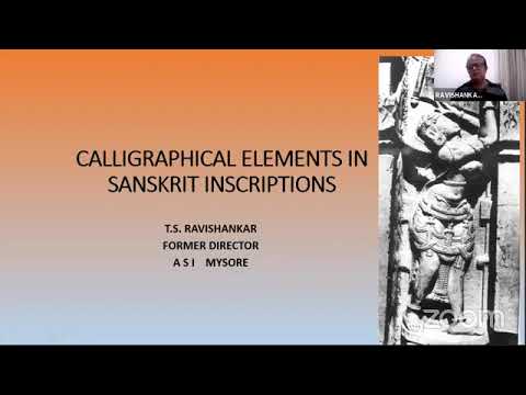 Calligraphical Elements in Sanskrit Inscriptions | Dr. T.S. Ravishankar