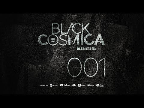 Black Cosmica  001 ≡ Jumilian Kidz