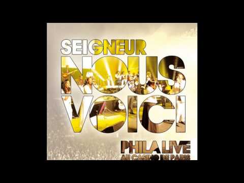 Phila Je crois en Jésus / Hosanna