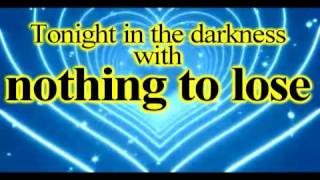 Nothing To Lose Lyrics by Bret Michaels and Miley Cyrus