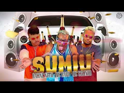 MC BABU, RACINE NETO, MC CELINHO - SUMIU