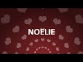 HAPPY BIRTHDAY NOELIE