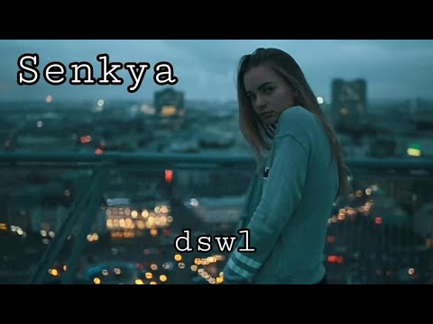 Senkya — LONELINESS | dswl