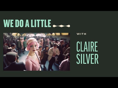 EP #22: We Do A Little Claire Silver - YouTube