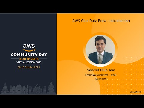 ACD2021 - T1S4  - AWS Glue Data Brew - Introduction