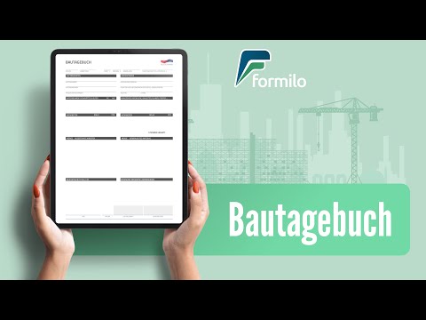 Bautagebuch Vorlagen verstehen und ausfüllen | formilo.com