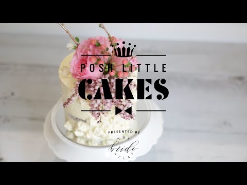 The Bride Atlas Presents - Posh Little Cakes