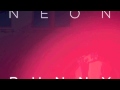 Neon Bunny It's You 