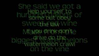 Tracy Byrd- Watermelon Crawl (Lyrics)