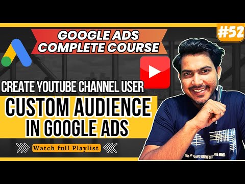 Free Google Ads Course 2024 Google Ads for Beginners Overview of This Course 01