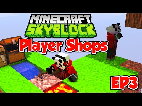 Ultimate Skyblock Mastery | EP3 | Make Your Own Economy With Player Shops | Bedrock/Java