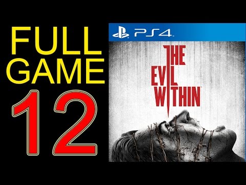 The Evil Within Walkthrough Part 12 PS4 Gameplay lets play playthrough let's play - No Commentary