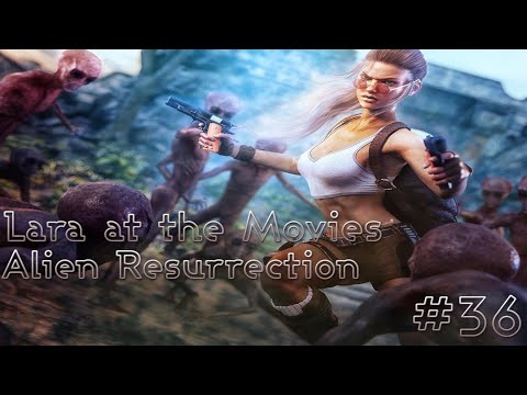 Zagrajmy w Lara at the Movies (TRLE) #36 - "Alien Resurrection" [1/2] /z aGa Em, Sylwek
