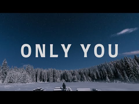 Thumbnail for Only You video