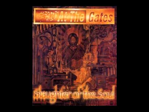 At the Gates - Slaughter of the Soul [Full Album]