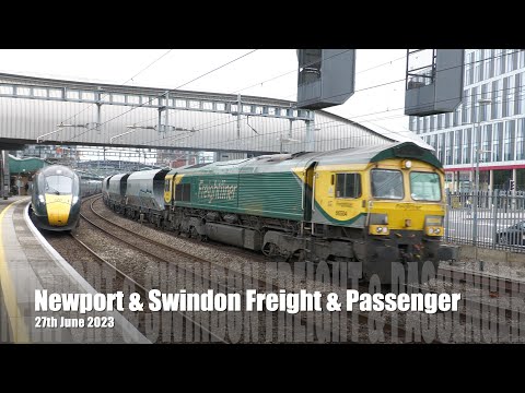 Newport & Swindon Freight 27.06.23 - 4K