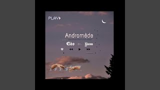 Andromède Music Video
