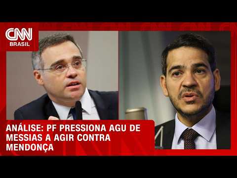 Análise: Messias resiste à pressão da PF contra Mendonça | WW
