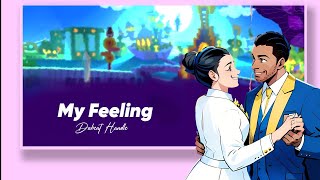 My Feeling - Lyrics Video | Dabeat Handle