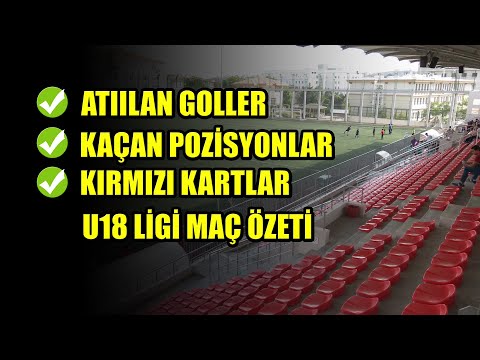 GOLLER - KIRMIZI KARTLAR - U18 MAÇ ÖZETİ VEFA - K. MEVLANA