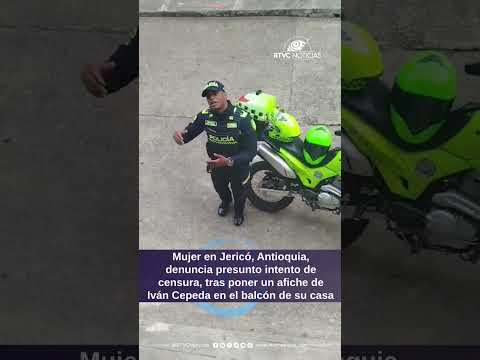 Mujer en Jericó denuncia presunto intento de censura, tras poner un afiche de Iván Cepeda en su casa