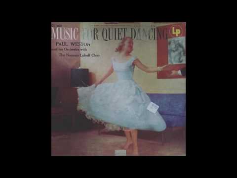 Paul Weston And His Orchestra With Norman Luboff Choir ‎–Music For Quiet Dancing GMB