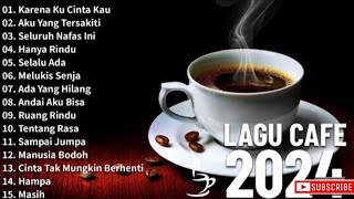 Download lagu Lagu Cafe Santai Terbaru 2024 - Lagu Cafe Populer 2024 mp3