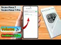 Tecno Pova 7 Me Volume Kaise Badhaye Tecno Pova 7 Sound Problem