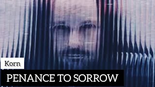 Korn - Penance to Sorrow (Lyrics Sub Español &amp; Ingles)