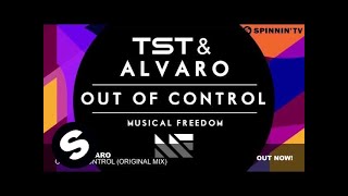 TST & Alvaro - Out Of Control (Original Mix)