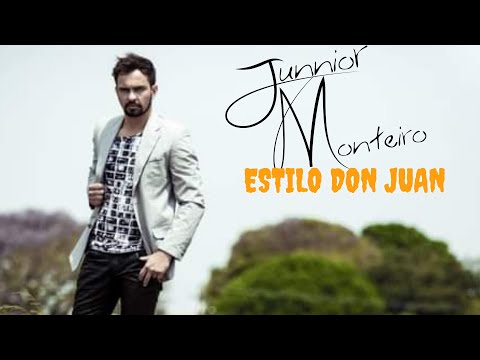 Estilo Don Juan - Junnior Monteiro