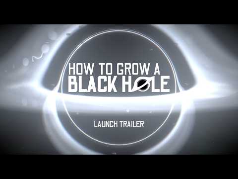 How To Grow a Black Hole Steam Key Global Trailer