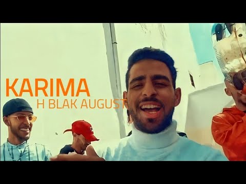 H blak August - KARIMA CLIP OFFICIAL