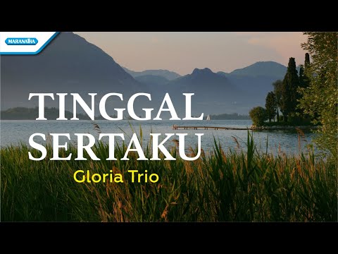 Tinggal Sertaku - Hymn - Gloria Trio (Official lyric video)