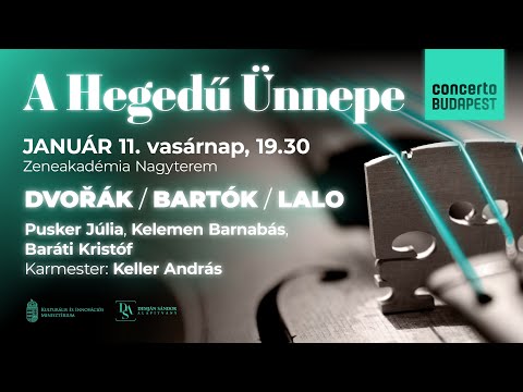 A Hegedű Ünnepe 4. - DVOŘÁK/ BARTÓK / LALO // Pusker / Kelemen B. / Baráti / Keller
