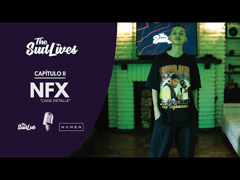 THE SUDLIVES - CAPÍTULO 02 - NFX - CADA DETALLE