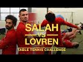 Salah vs Lovren: Lunar New Year Table Tennis Challenge