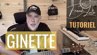 Tutoriel guitare GINETTE de Beau Dommage - leçon et cover par Frank Late