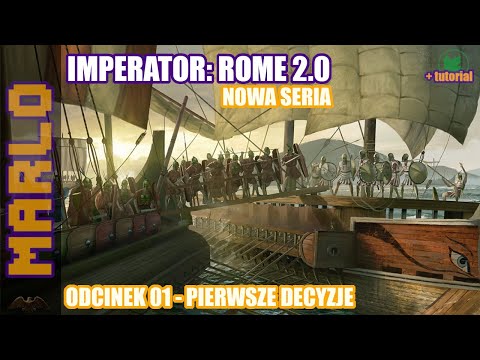 IMPERATOR: ROME 2.0 | Gameplay | #01 - Pierwsze decyzje