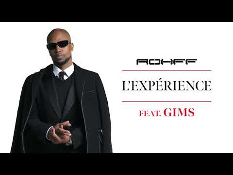 Rohff feat. GIMS - L'Expérience [Audio officiel]