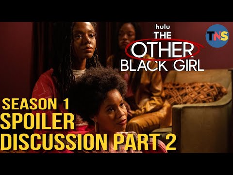 The Other Black Girl Spoiler Discussion Episode 5 - 10