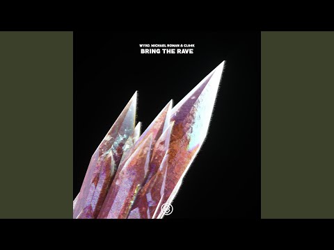 Bring The Rave (Extended Mix)