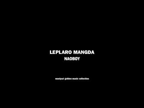 Leplaro mangda - Naoboy & Alvina HQ Audio