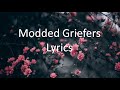 Modded Griefers - Lyrics