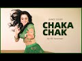 Dance on: Chaka Chak 💃🏻💚